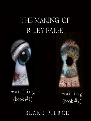 cover image of The Making of Riley Paige Bundle